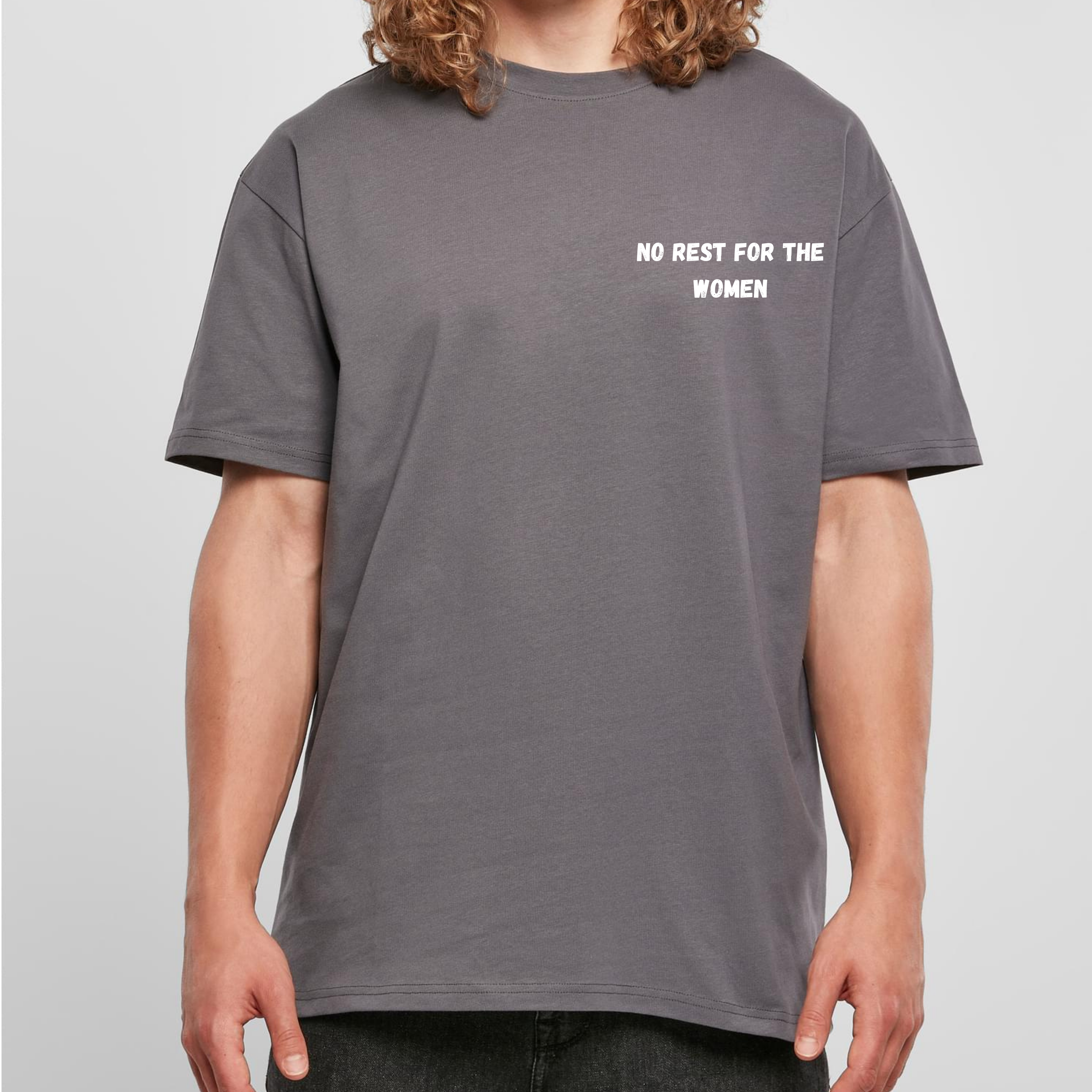 No Rest For The Women Tee
