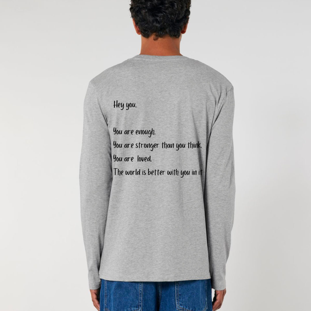 Hey You Reminder Long Sleeve