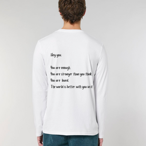 Hey You Reminder Long Sleeve
