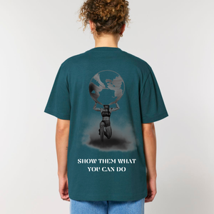 Show Them What You Can Do Tee