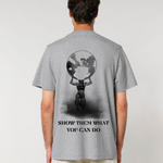 Load image into Gallery viewer, Show Them What You Can Do Tee

