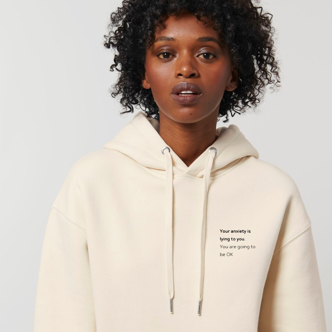 Your Anxiety is Lying Ultra Heavy Hoodie
