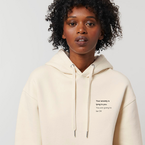 Your Anxiety is Lying Ultra Heavy Hoodie