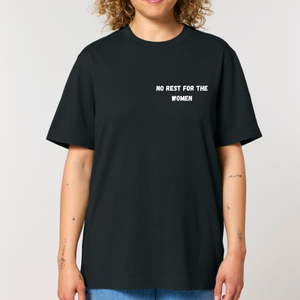 No Rest For The Women Tee