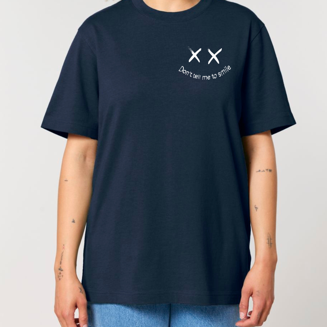 Don't Tell Me to Smile Tee (Heavy)