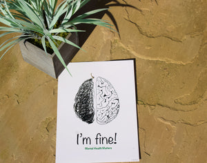 Im Fine! Brain Art Print