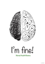 Load image into Gallery viewer, Im Fine! Brain Art Print
