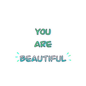 You Are Beautiful Sticker
