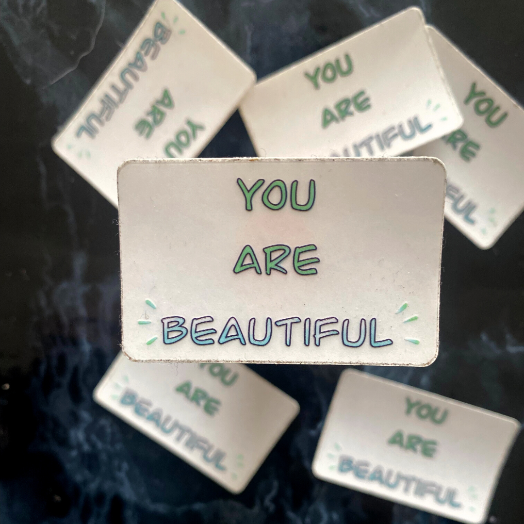 You Are Beautiful Sticker